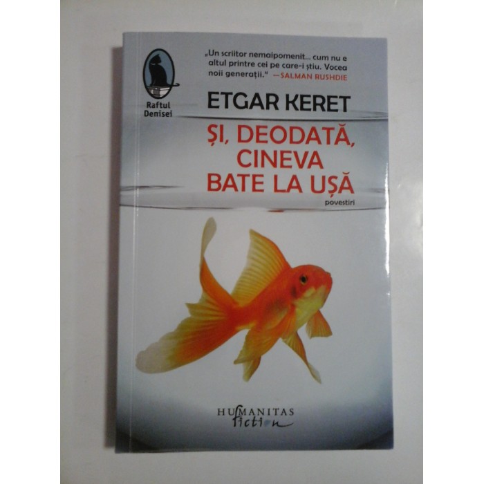   SI, DEODATA,  CINEVA  BATE  LA  USA  (povestiri )  -  Etgar  KERET  